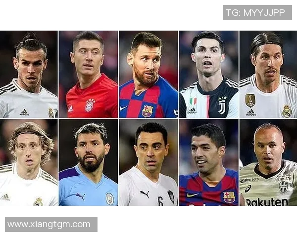 现役足球巨星排名前十分析 国际足坛风云人物大揭秘